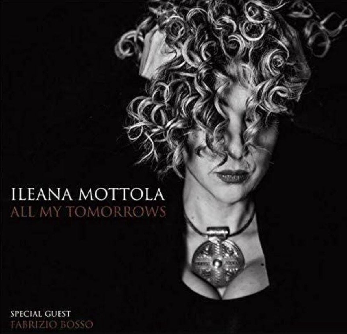 ILeana Mottola All My Tomorrow - CD