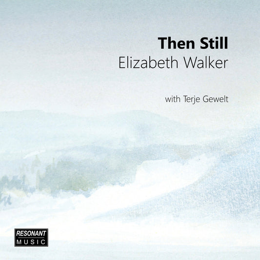 The Still - Elizabeth Walker - CD