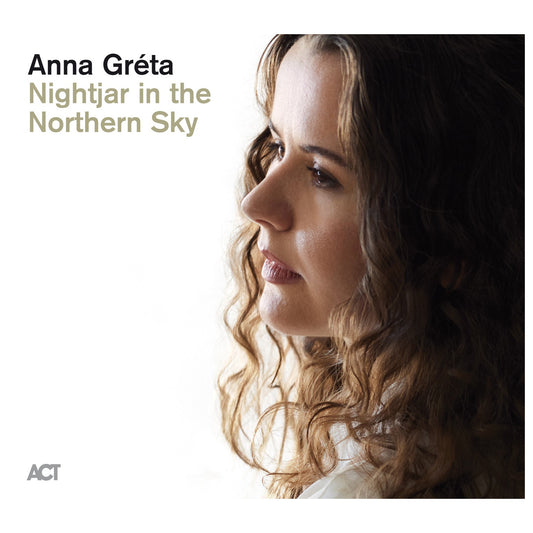 Anna Gréta - Nightjar in the Northern Sky CD